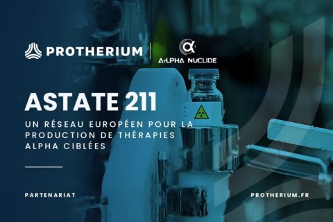 Communiqué de presse : Protherium et Alpha Nuclide s&rsquo;allient pour développer l&rsquo;astate 211 en Europe